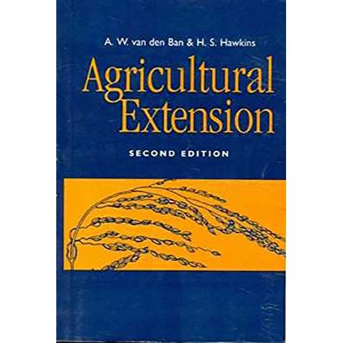 AGRICULTURAL EXTENSION 2ED (PB 2002) By VAN DEN BAN
