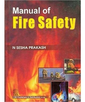 Manual of Fire Safety By Prekash Sesha