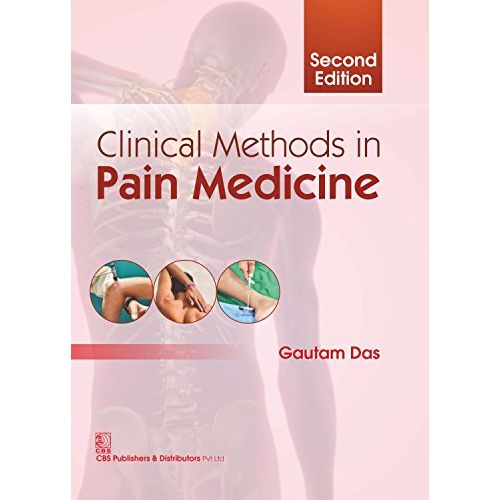 CLINICAL METHODS IN PAIN MEDICINE 2ED (HB 2017) By DAS G.