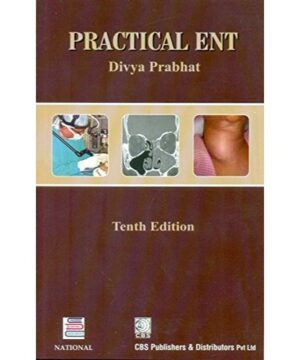 Practical ENT By D. Prabhat