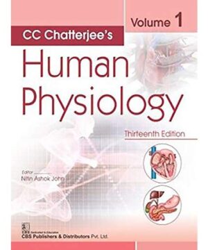 C C CHATTERJEES HUMAN PHYSIOLOGY 13ED VOL 1 (PB 2020) By CHATTERJEE CC