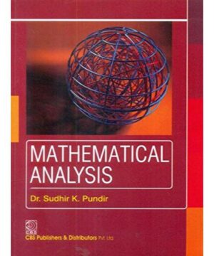 Mathematical Analysis (PB 2019) By Pundir S. K.