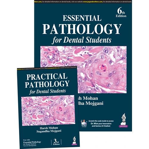 Essential Pathology for Dental Students with Free Practical Pathology for Dental Students by Harsh Mohan, 6th Edition