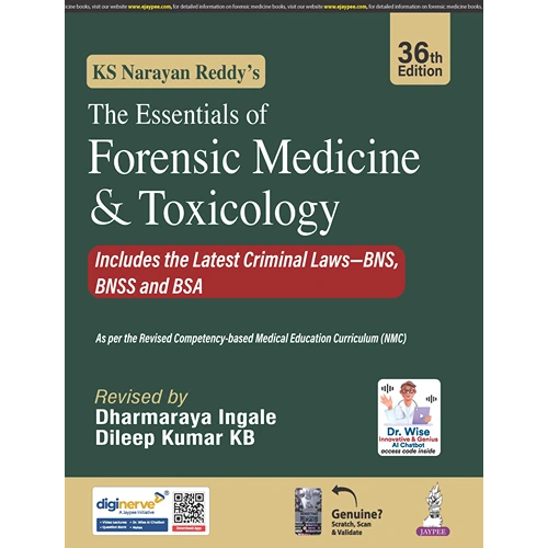 The Essentials of Forensic Medicine & Toxicology by KS Narayan Reddy, 36th Edition