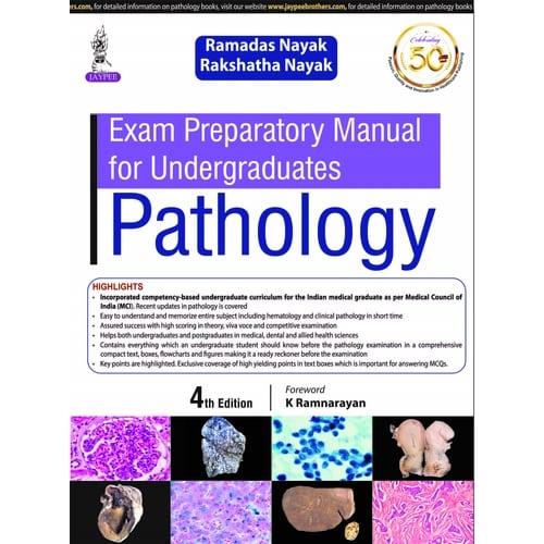 Exam Preparatory Manual for Undergraduates Pathology by Ramadas Nayak