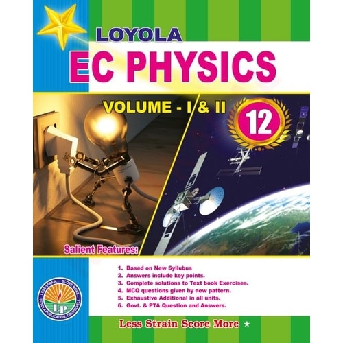 12th EC Physics Guide Volume-I & II (Based On the New Syllabus 2023-24)
