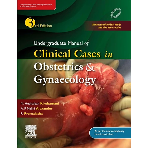 Undergraduate Manual of Clinical Cases in Obstetrics & Gynaecology by N. Hephzibah, 3rd Edition