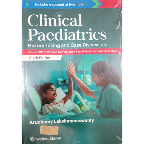Clinical Paediatrics History Taking Case Discussion by Aruchamy Lakshmanaswamy, 6th Edition