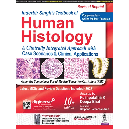 Inderbir Singh’s Textbook of Human Histology by Pushpalatha K, 10th Ed (Revised)