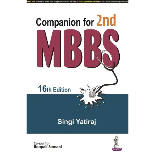 Companion for 2nd MBBS By Singi Yatiraj, 16th Edition