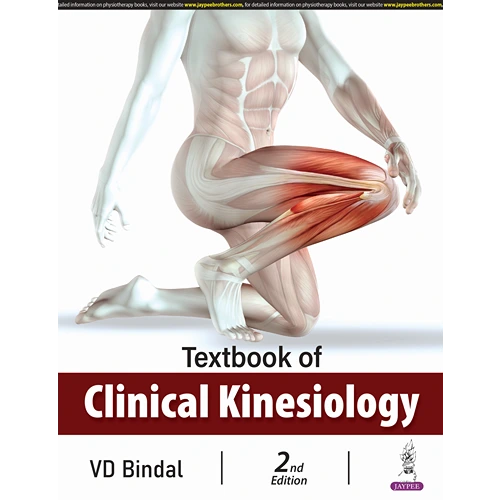 Textbook of Clinical Kinesiology by VD Bindal, 2nd Edition