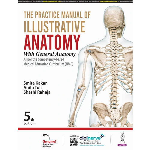 The Practice Manual of Illustrative Anatomy with General Anatomy By Smita Kakar, 5th Edition