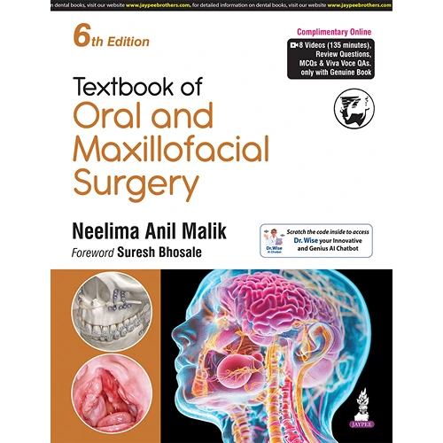 Textbook of Oral and Maxillofacial Surgery by Neelima Anil Malik, 6th Edition