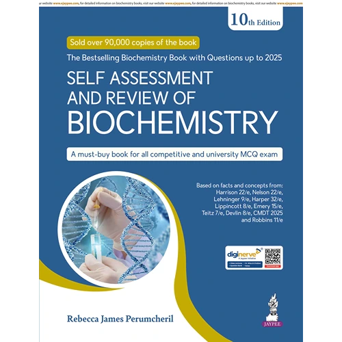 Self Assessment and Review of Biochemistry by Rebecca James Perumcheril, 10th Edition