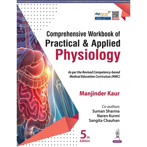 Comprehensive Workbook of Practical & Applied Physiology by Manjinder Kaur, 5th Edition