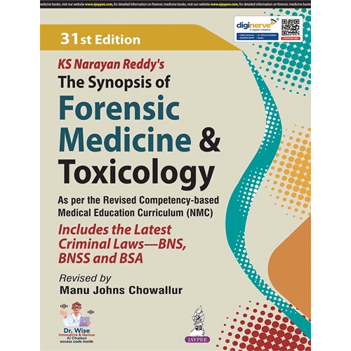The Synopsis of Forensic Medicine & Toxicology by KS Narayan Reddy, 31st Edition
