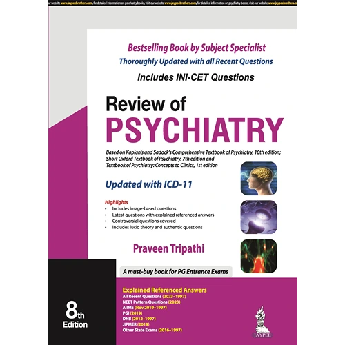 Review of Psychiatry By Praveen Tripathi, 8th Edition