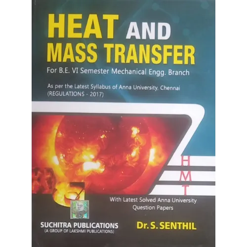 Heat and Mass Transfer by Senthil