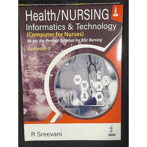 Health /Nursing Informatics & Technology by R Sreevani