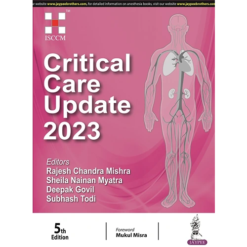 ISCCM Critical Care Update 2023 by Rajesh Chandra Mishra