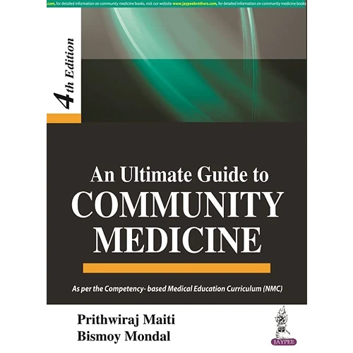 An Ultimate Guide to Community Medicine by Prithwiraj