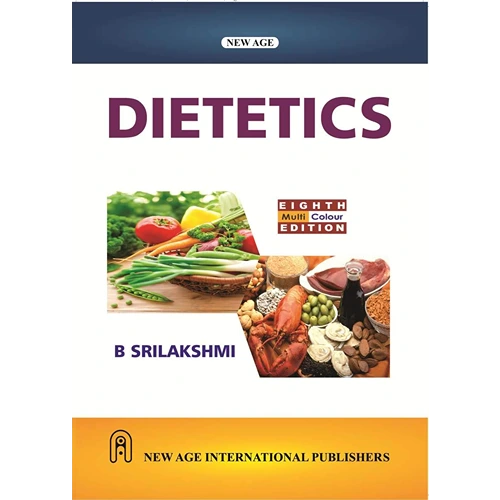 Dietetics by B Srilakshmi, 8th Edition