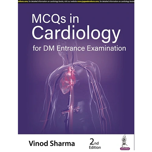 MCQs in Cardiology by Vinod Sharma