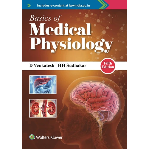 Basics Of Medical Physiology By Venkatesh D, 5th Edition (2023)