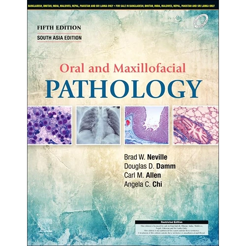 Oral and Maxillofacial Pathology By Brad W Neville, 5th South Asia Edition (2023)