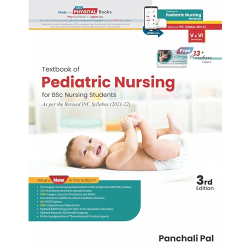 Textbook of Pediatric Nursing for BSc Nursing Students by Panchali Pal, 3rd Edition