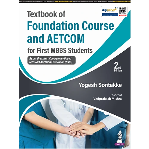 Textbook of Foundation Course and AETCOM for First MBBS Students by Yogesh Sontakke, 2nd Edition