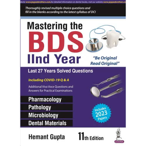 Mastering the BDS IInd Year by Hemant Gupta, 11th Edition