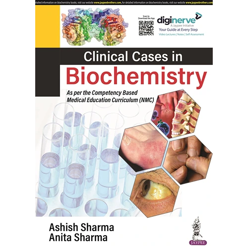 Clinical Cases in Biochemistry by Ashish Sharma and Anita Sharma