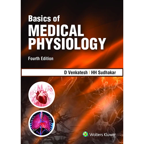Basics of Medical Physiology by Venkatesh, 4th Edition