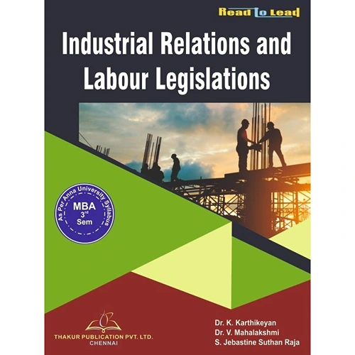 Industrial Relations and Labour Legislation MBA 3rd Semester
