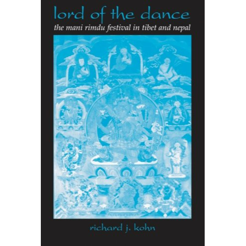 9780791448922.jpg Lord of the Dance: The Mani Rimdu Festival in Tibet and Nepal By Richard J. Kohn - Image 1