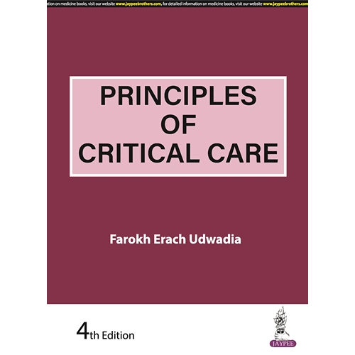 Principles of Critical Care by Farokh Erach Udwadia, 4th Edition