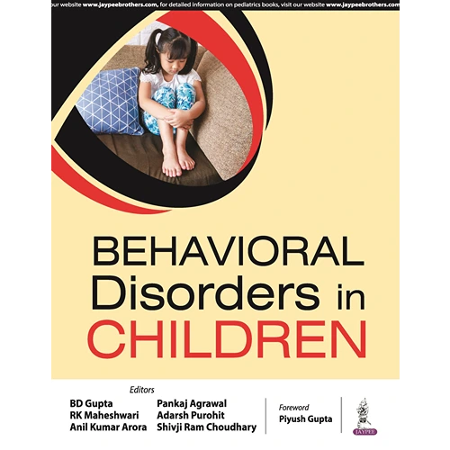 Behavioral Disorders in Children by BD Gupta, 1st Edition