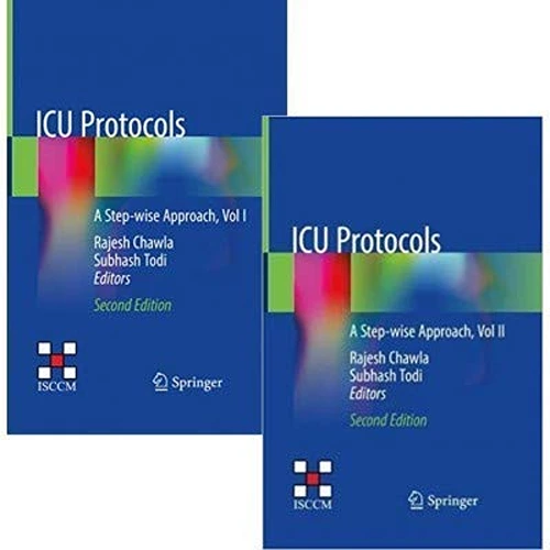 ICU Protocols by Rajesh Chawla & Subhash Todi ( 2 Volume Set ), 2nd Edition