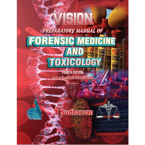 Vision Preparatory Manual of Forensic Medicine & Toxicology For Undergraduates By Sudharsan, 4th Edition