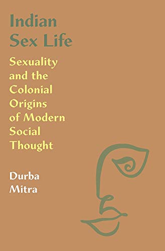 31VEdjXLcjL._SL500_.jpg Indian Sex Life By Mitra, Durba - Image 1