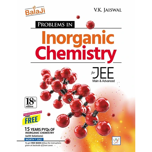 Problems in Inorganic Chemistry for JEE (Main & Advanced) by V.K. Jaiswal, 18th Edition, 2025