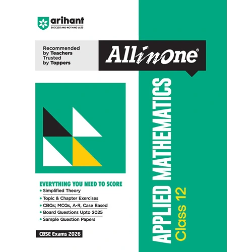 All In One Applied Mathematics Class 12th Based On Latest NCERT Syllabus For CBSE Exams 2025-26