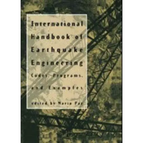 1-73-6.webp International Handbook of Earthquake Engineering: Codes, Programs, and Examples (HB) By Paz - Image 1