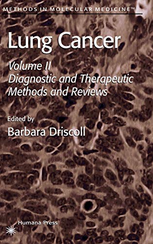 51Sr4CEuAGL._SL500_.jpg Lung Cancer: Diagnostic And Therapeutic Methods And Reviews, Volume 2 By Driscoll - Image 1