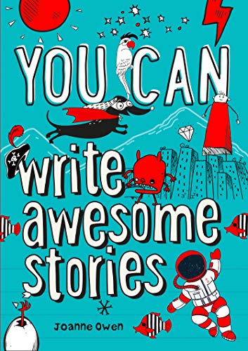 51gS9mHZm2L._SL500_.jpg YOU CAN WRITE AWESOME STORIES By Joanne Owen and Collins Kids - Image 1