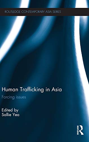 318YaGTIWEL._SL500_.jpg Human Trafficking in Asia: Forcing Issuces By Sallie Yea - Image 1