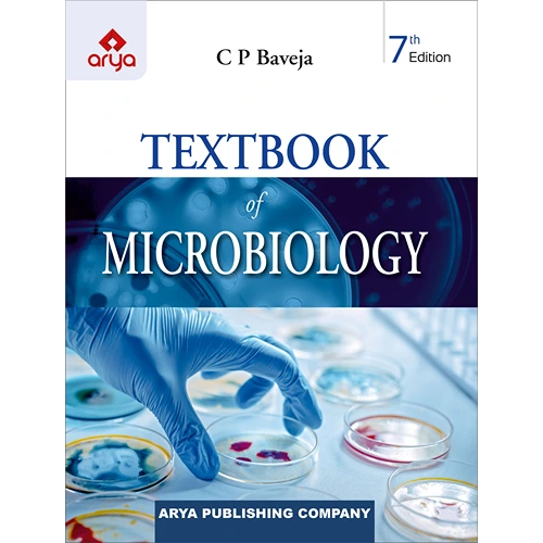 Textbook of Microbiology by C P Baveja, 7th Edition