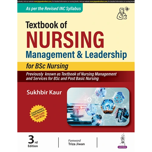 Textbook of Nursing Management & Leadership For Bsc Nursing by Sukhbir Kaur, 3rd Edition