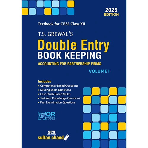 T.S. Grewal's Double Entry Book Keeping (Accounting For Partnership Firms) (Vol.1) Textbook for CBSE Class 12 (2025-26 Examination)